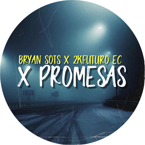 Bryan Sots & 2KFuturo EC