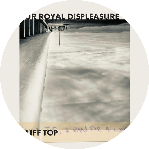 Our Royal Displeasure