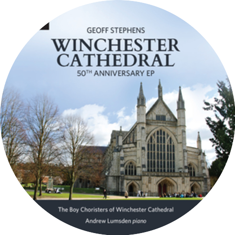 The Boy Choristers of Winchester Cathedral & Andrew Lumsden