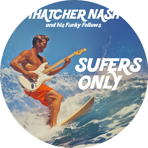Thatcher Nash and his Funky Fellows