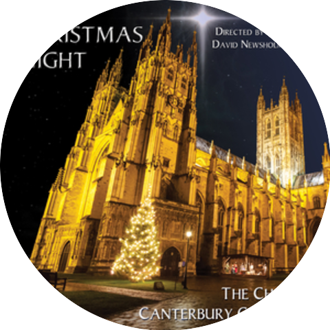 The Choir of Canterbury Cathedral & David Newsholme