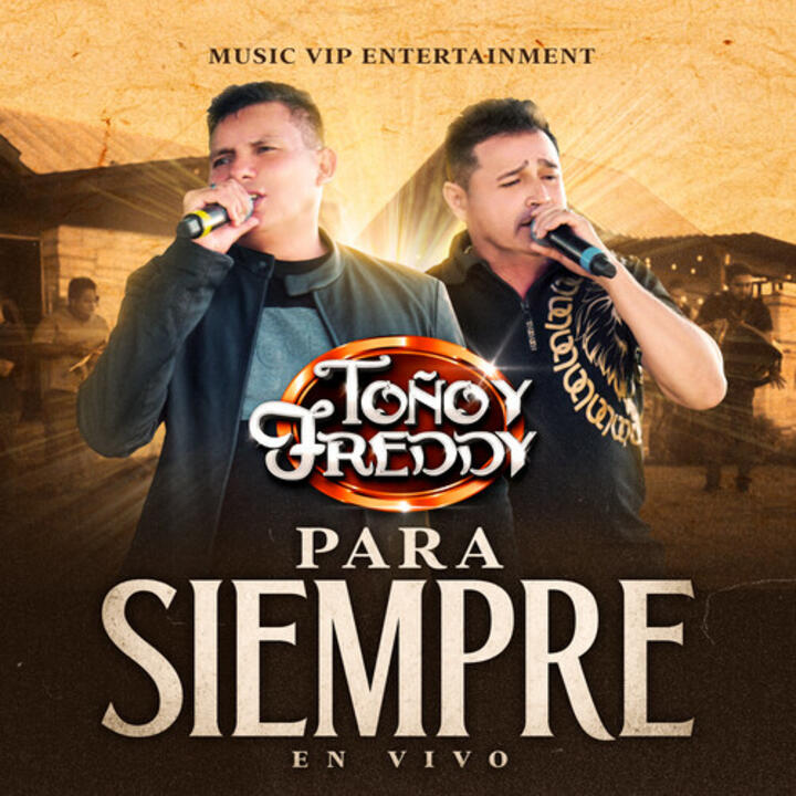 Toño y Freddy