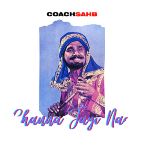 Coachsahb & Kuldeep Manak