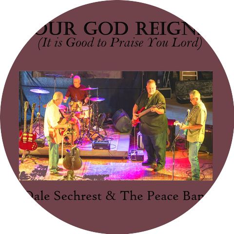 Dale Sechrest and The Peace Band