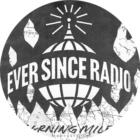 Ever Since Radio