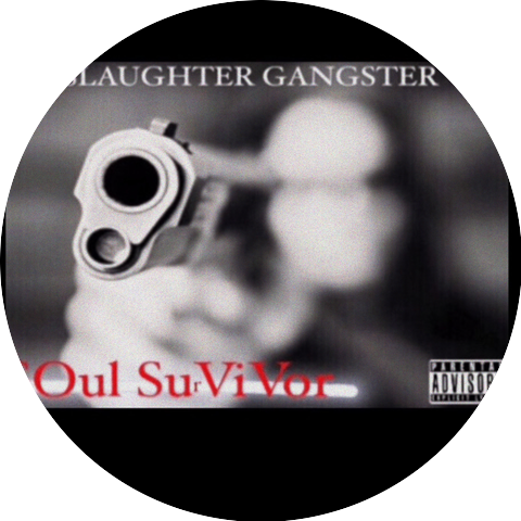 Slaughter Gangster
