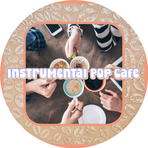 Instrumental Pop Cafe & Pop Music For The Classroom & Pop Music For Studying