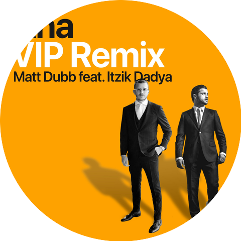 Matt Dubb & Itzik Dadya