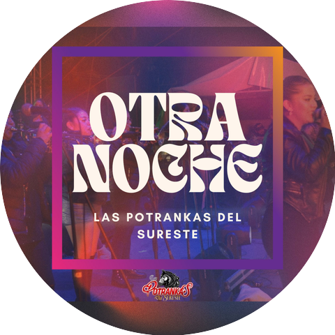Las potrankas del sureste