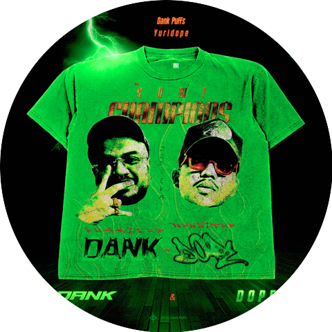 Yuridope and Dank Puffs