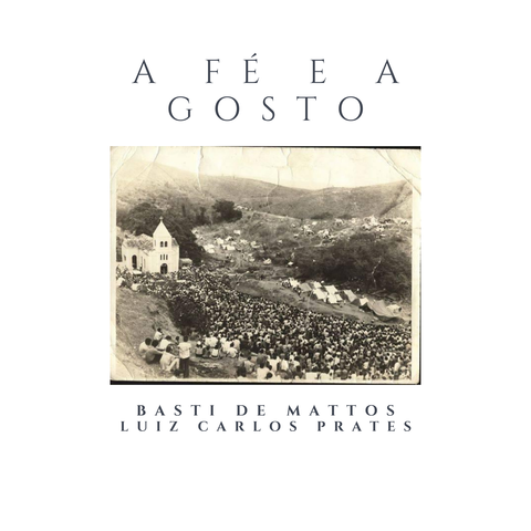 Basti de Mattos & Luiz Carlos Prates