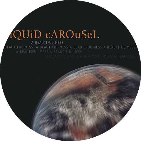 Liquid Carousel