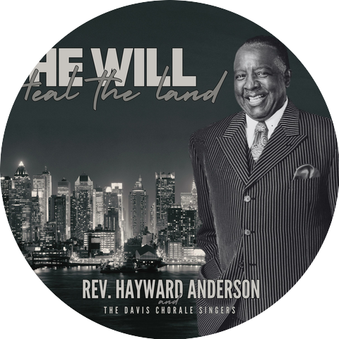 Rev. Hayward Anderson and The Davis Chorale Singers