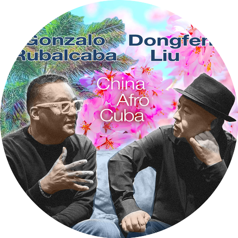 Gonzalo Rubalcaba & Dongfeng Liu