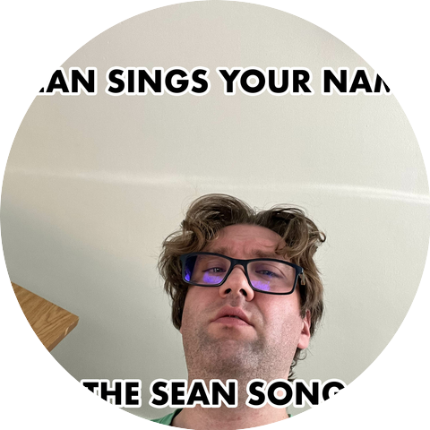 Sean Sings Your Name