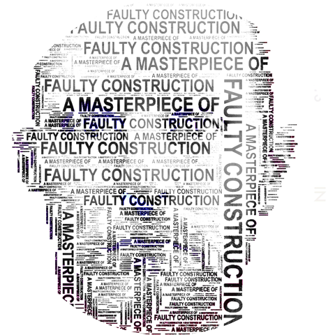 A Masterpiece of Faulty Construction