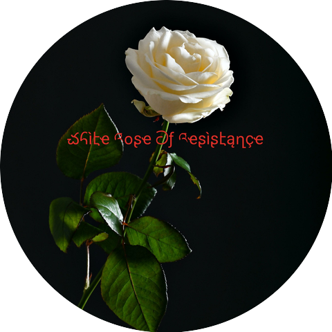 White Rose Of Resistance