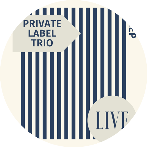Private Label Trio
