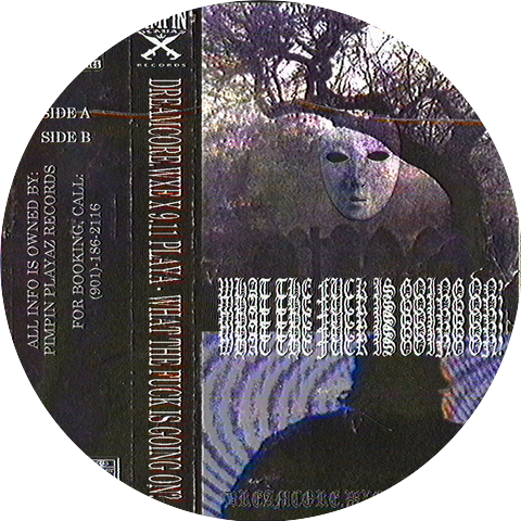 dreamcore.wxe X 9.11 playa
