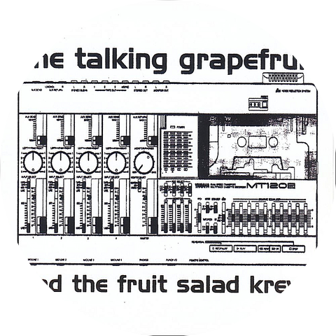 The Talking Grapefruit and the Fruit Salad Krew