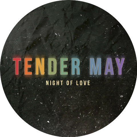 Tender May