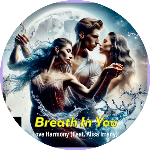 Love Harmony and Alisa Irenny