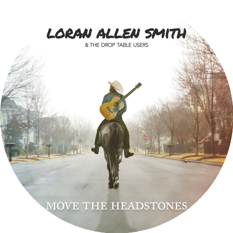 Loran Allen Smith & The Drop Table Users