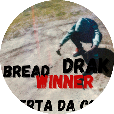 BreadWinner Drak