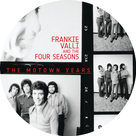 Frankie Valli And The Four Seasons