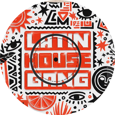 LATIN HOUSE GANG