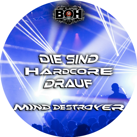 BEST OF HARDTEKK, Mind Destroyer