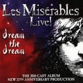 Les Misérables Live! The 2010 Cast