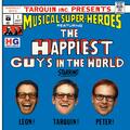 The Happiest Guys in the World