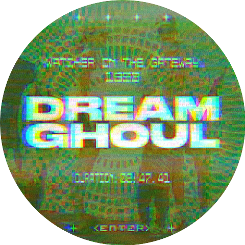 Dream Ghoul