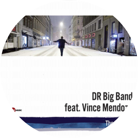 DR Big Band & Vince Mendoza
