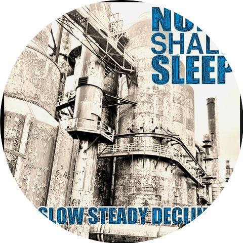 NONE SHALL SLEEP