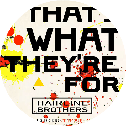 HairLine Brothers, The Supervisor, North$ide Dro