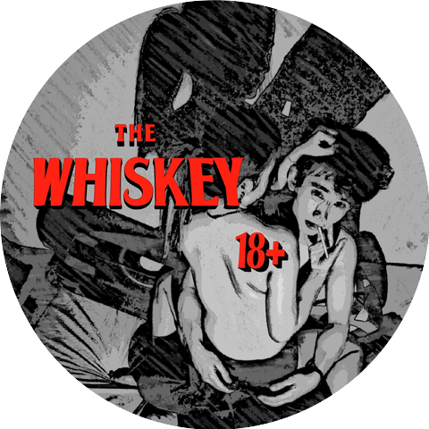 The Whiskey