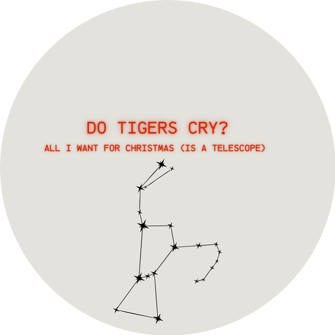 Do Tigers Cry?
