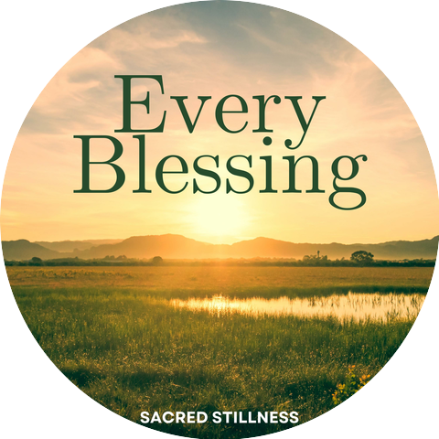 Sacred Stillness