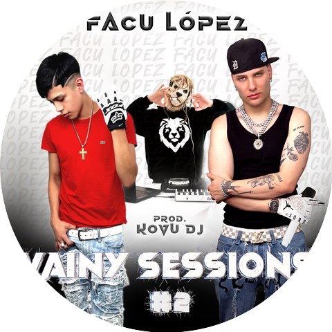 Vainy & FACU LOPEZ & KOVU