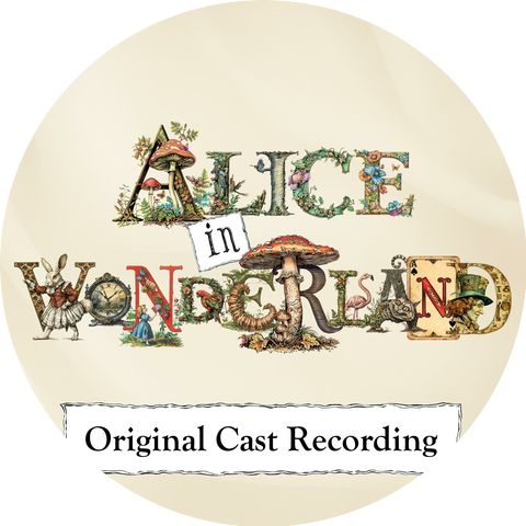 Brooke deRosa, Paige Lehnert & Original Cast of "Alice in Wonderland"