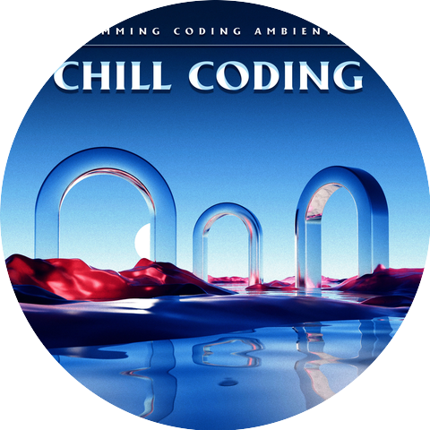 Programming Coding Ambient Chill