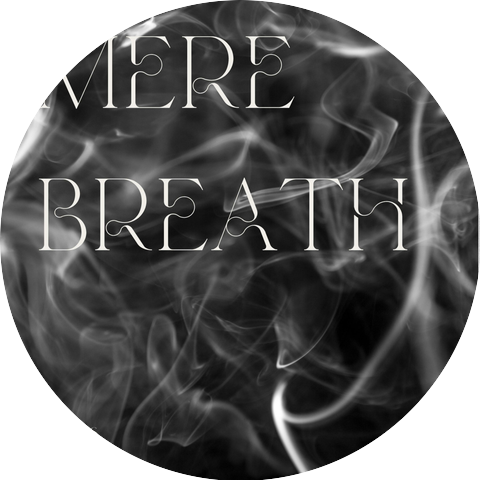 Mere Breath