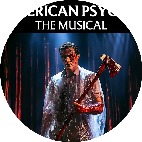 American Psycho: The Musical Cast Recording