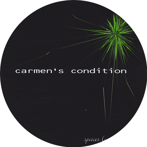 Carmen's Condition