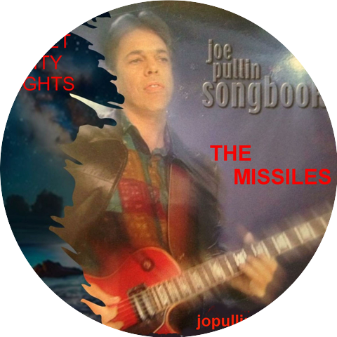 Joe Pullin The Missiles jopullin@aol.com