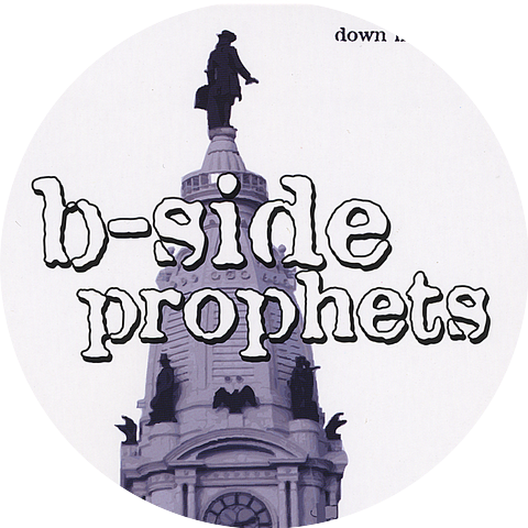 B-Side Prophets