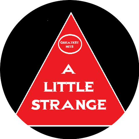 A Little Strange