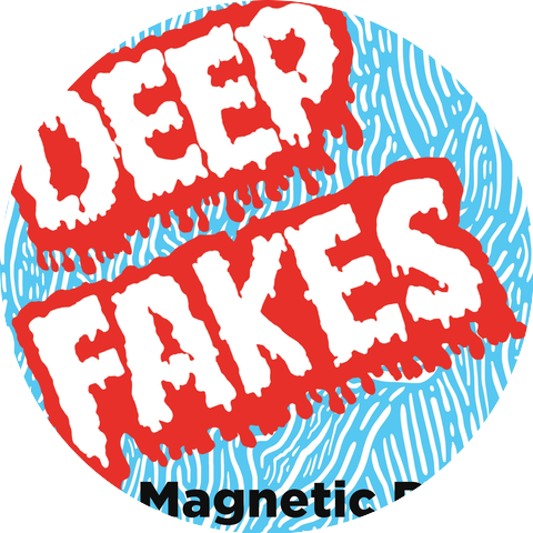 Deep Fakes
